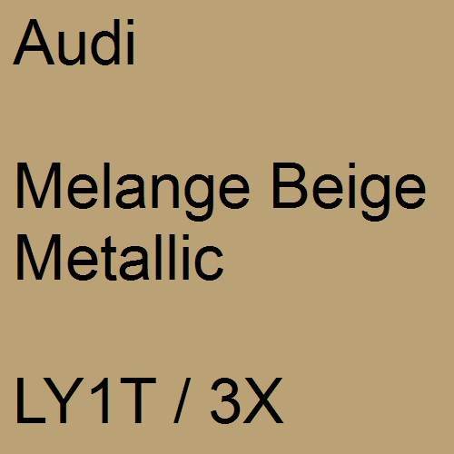 Audi, Melange Beige Metallic, LY1T / 3X.